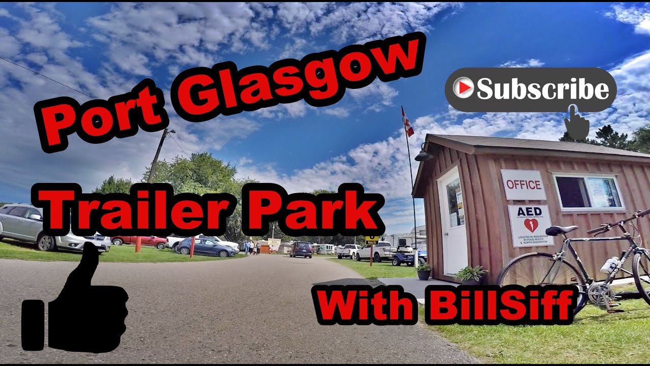 Camping In Port Glasgow Trailer Park