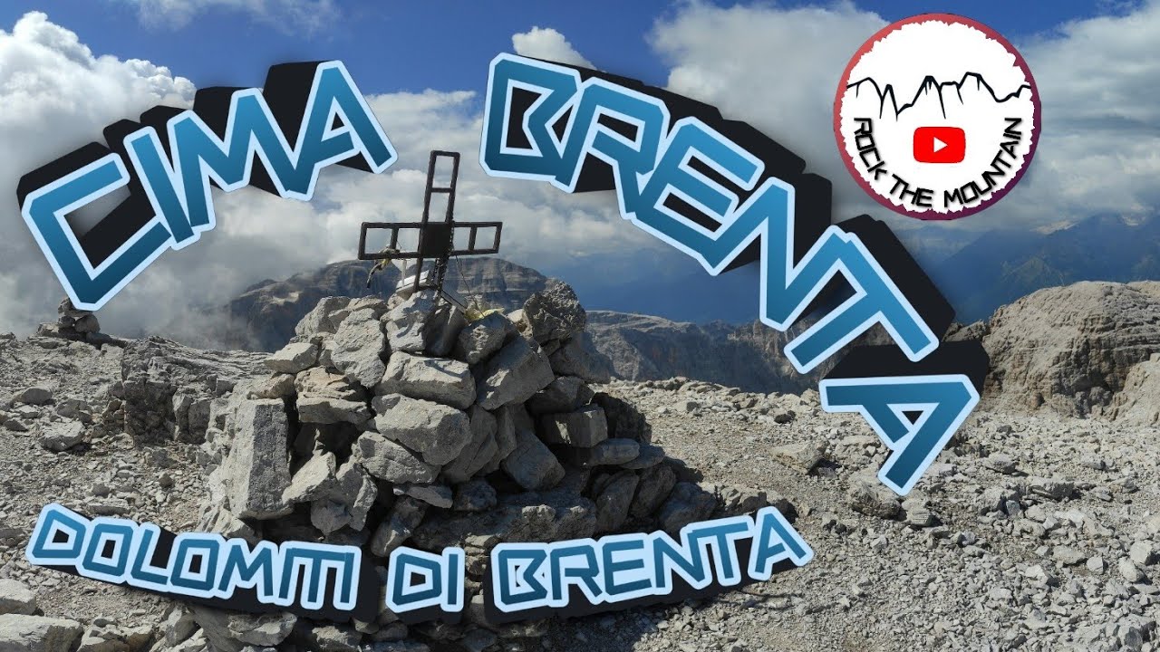 Cima Brenta - Dal Rifugio Brentei al Tuckett, passando per Cima Brenta - Dolomiti di Brenta