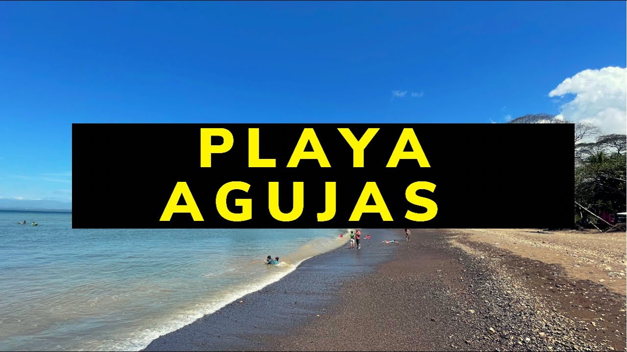Conociendo 🇨🇷 | PLAYA AGUJAS PUNTARENAS