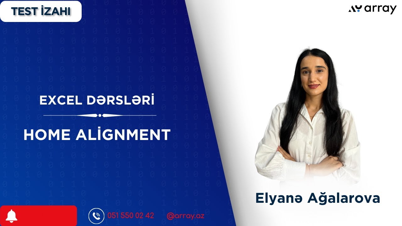 Excel dərsləri - Home Alignment