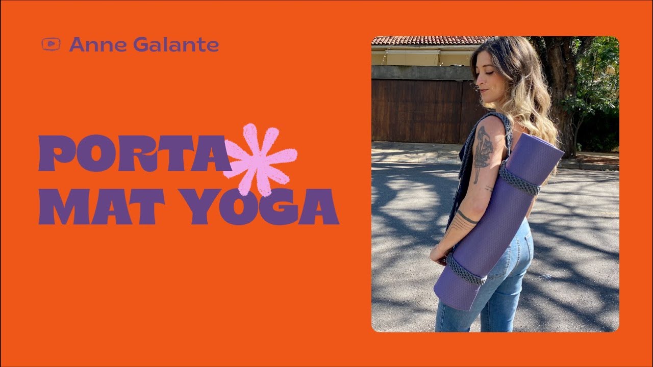 Porta tapete de yoga em crochê PASSO A PASSO | Porta mat de Yoga | Anne Galante
