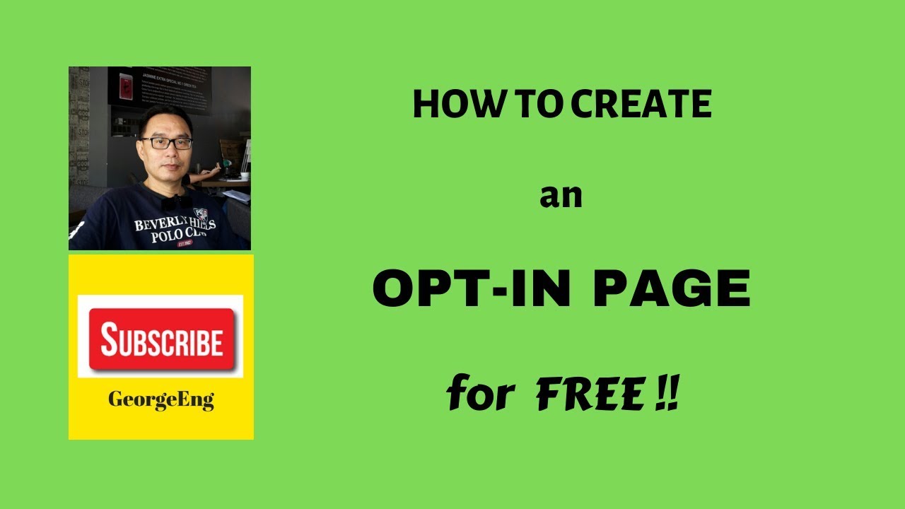 How to create an Opt-in Page for FREE
