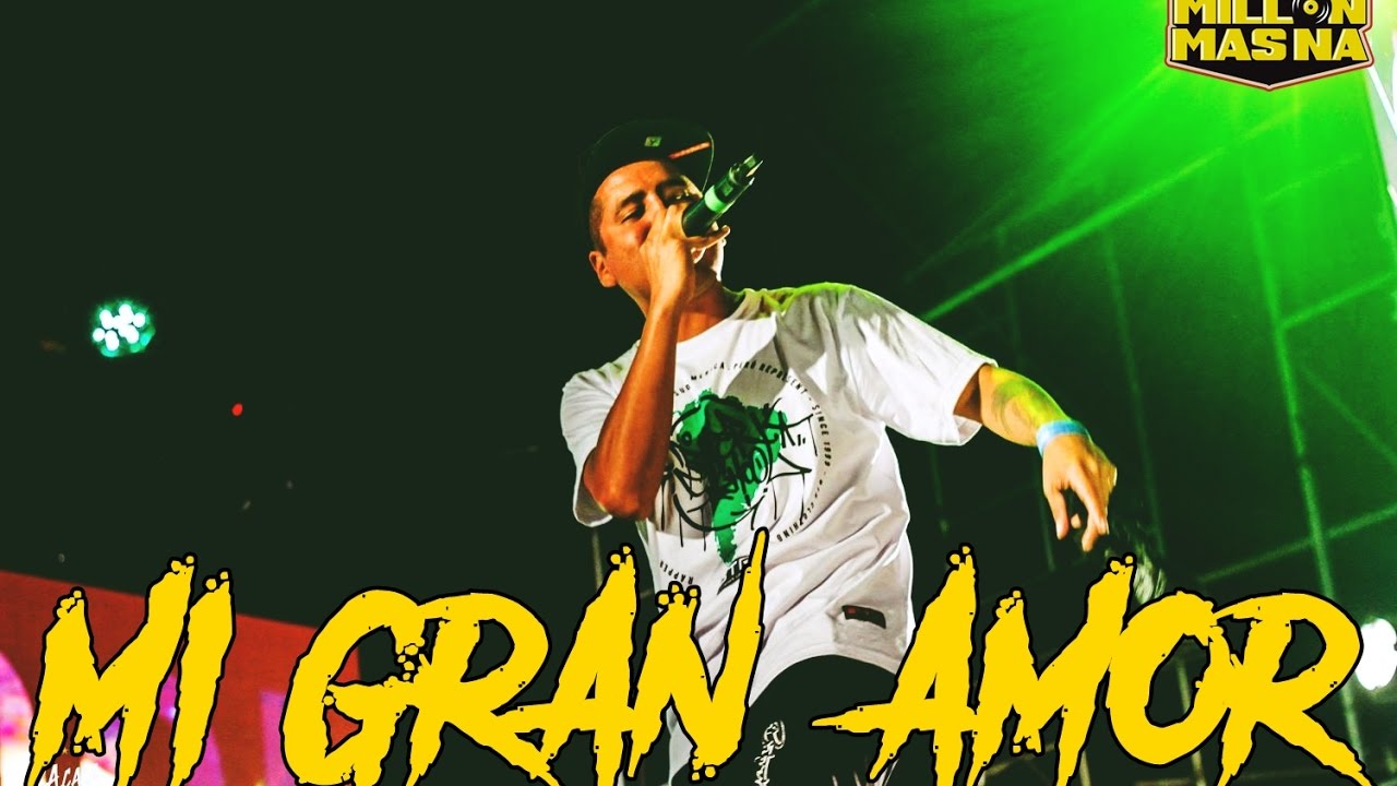 RAPPER SCHOOL - Mi Gran Amor | UN MILLÓN MAS NA 2016 - 3ra Edición Oficial