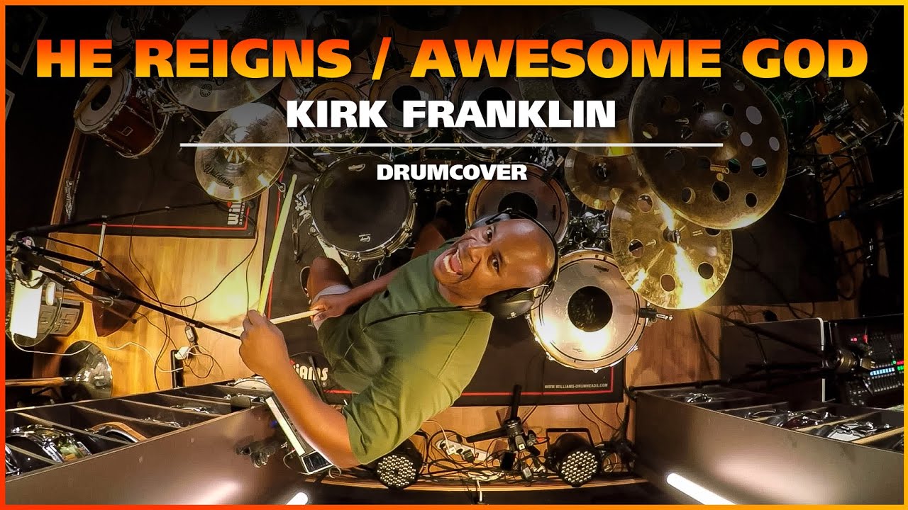 He Reigns / Awesome God - Kirk Franklin | Josivaldo Santos (DrumCover)