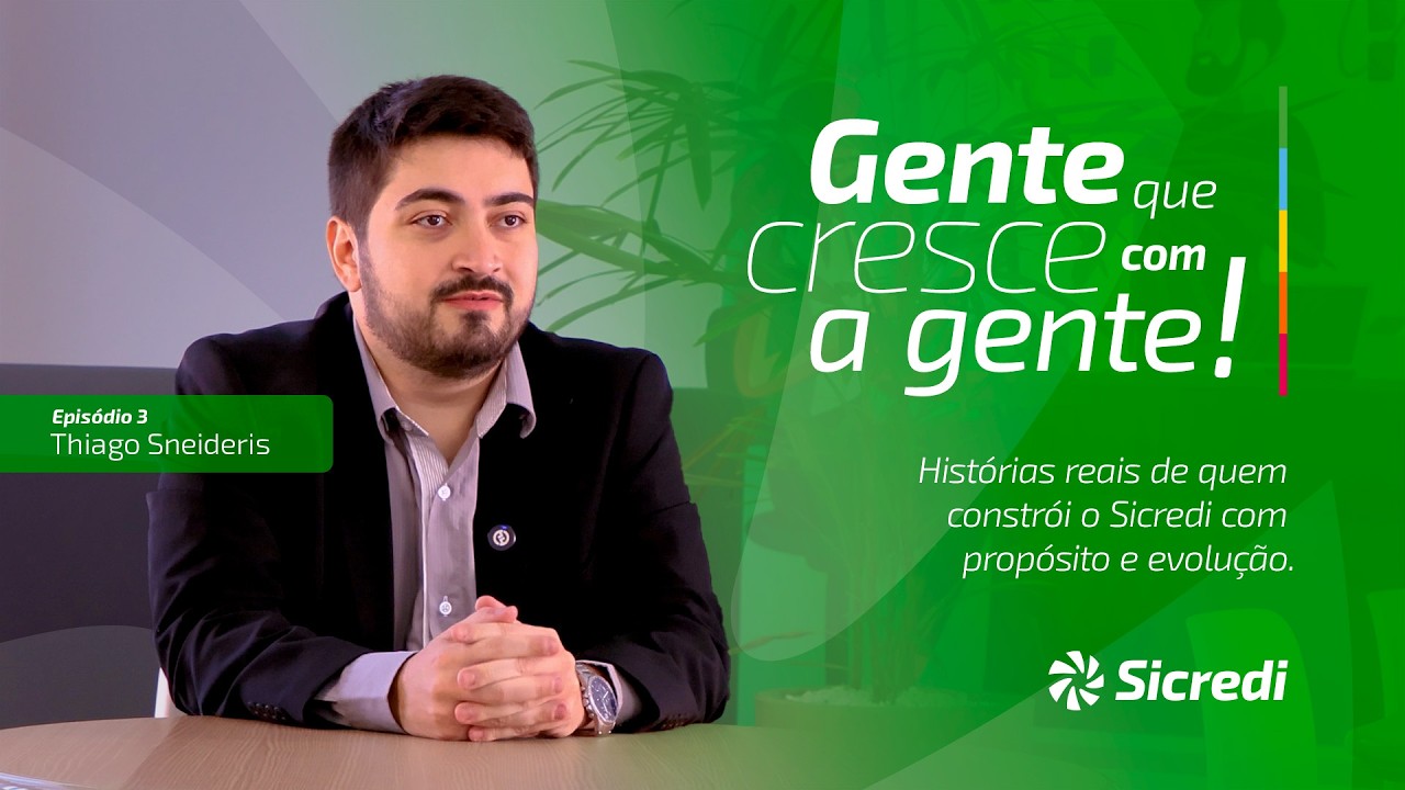 Gente que Cresce com a Gente! - Episódio 3 - Thiago Sneideris