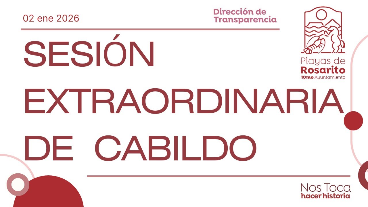 Sesión Extraordinaria de Cabildo - 02 ene 2026