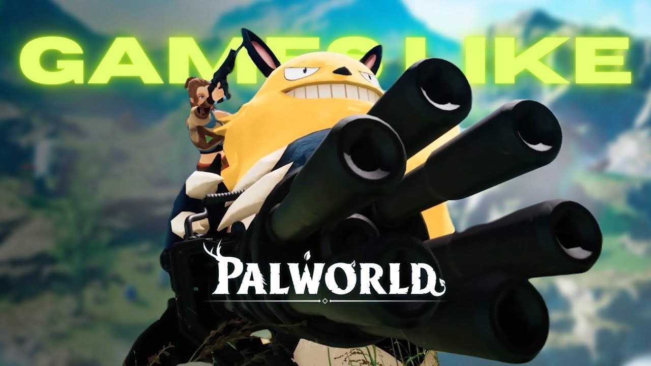 10 Amazing Games Like Palworld