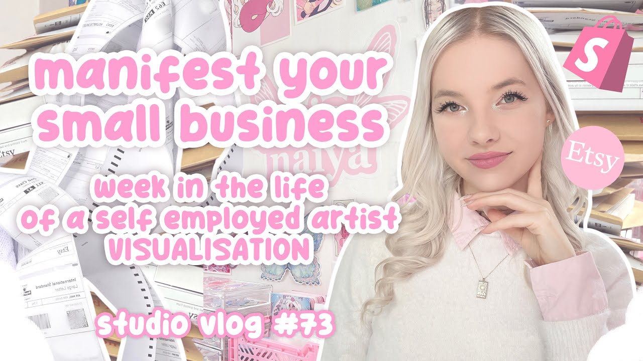 manifest your small business dream - visualisation!! affirmations!! ♡  studio vlog 073 ♡