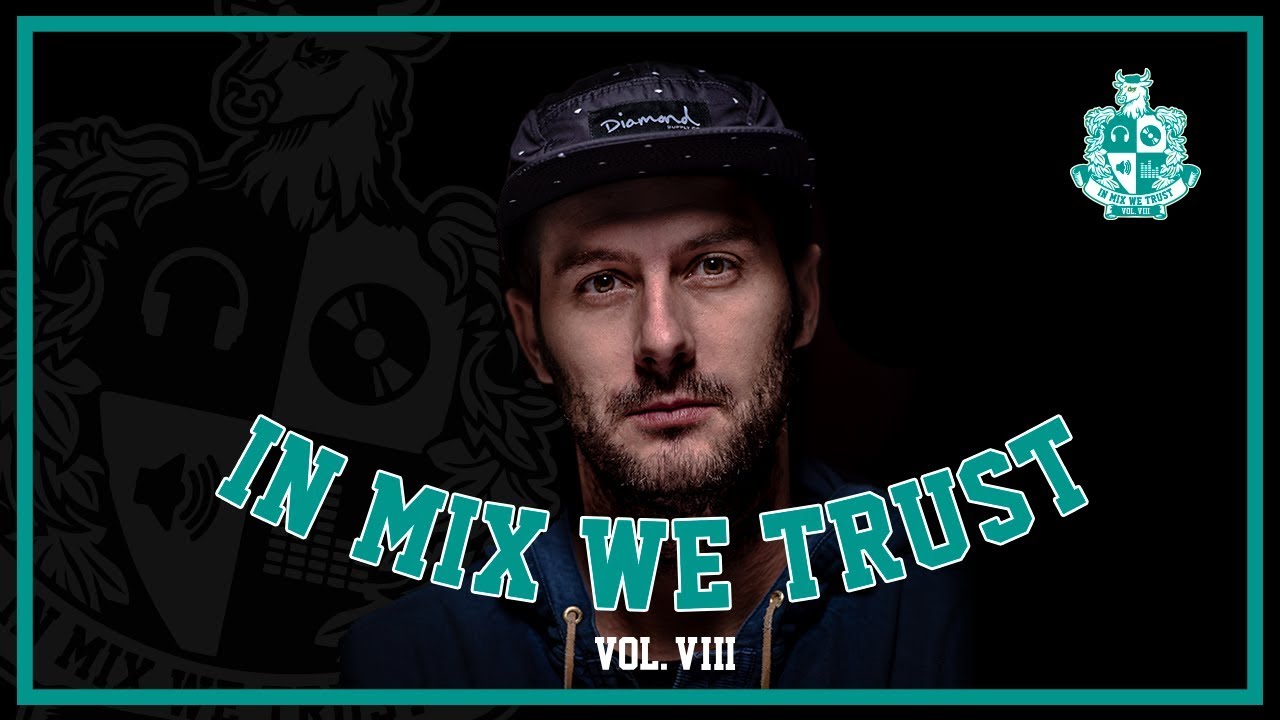 In Mix We Trust VIII