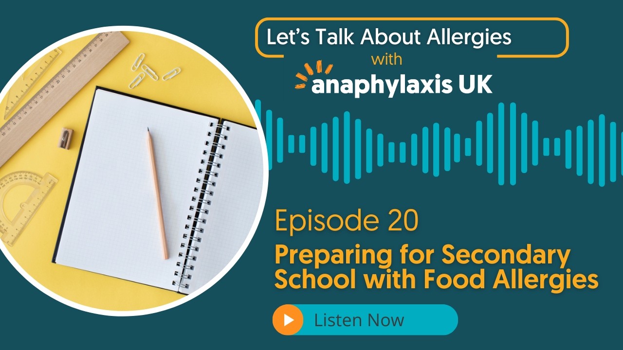 Preparing for Secondary School with Food Allergies | Tracey Dunn, Education and AllergyWise® Manager