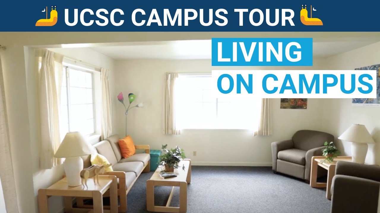 UC Santa Cruz Campus Tour Chapter 5: Living on Campus