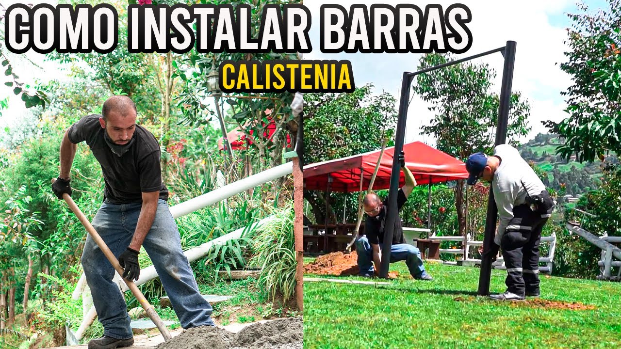 COMO INSTALAR BARRAS DE CALISTENIA - Parque de Calistenia
