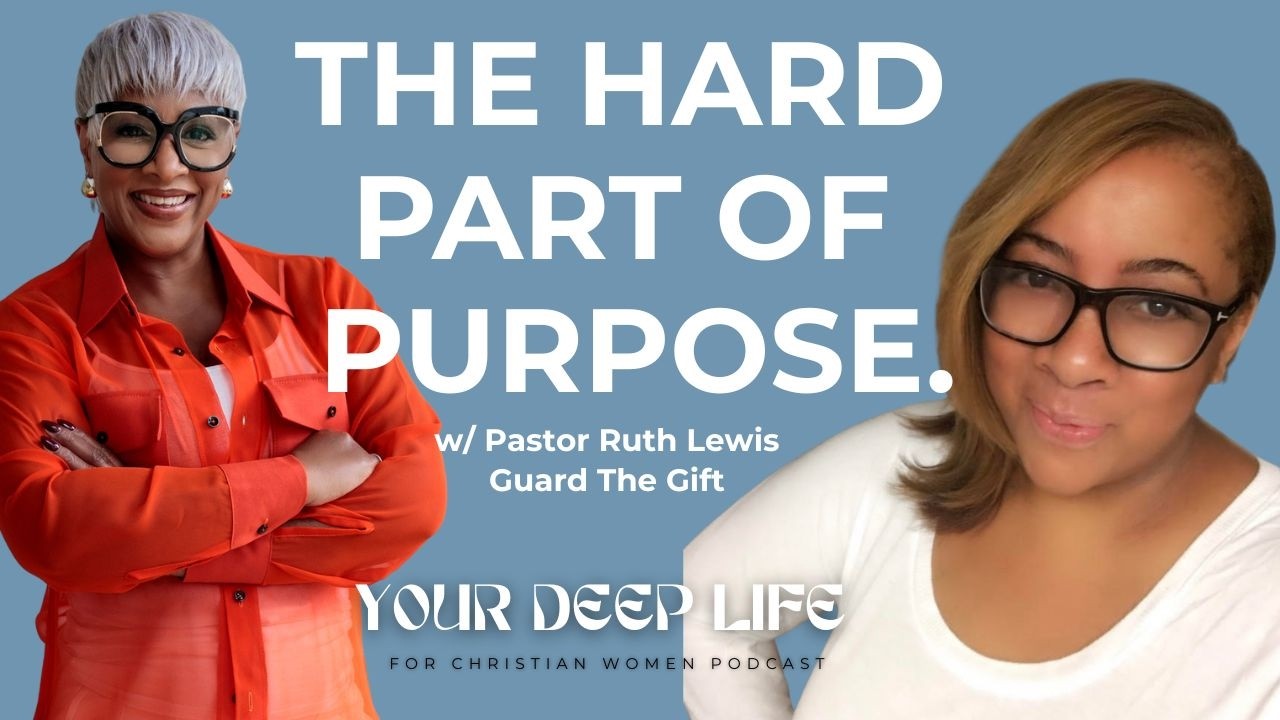 The Process of Purpose with Pastor Ruth Lewis | Christian Women in Ministry