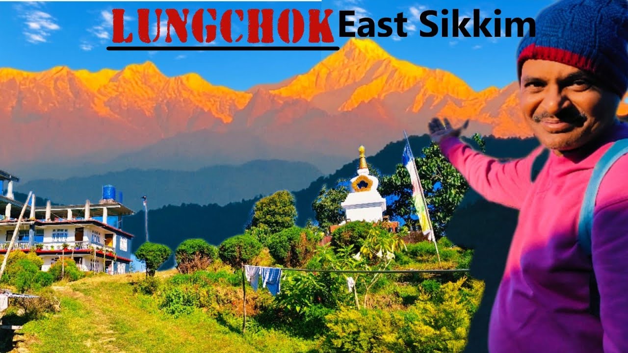 LUNGCHOK -  প্রকৃতিপ্রেমীদের জন্য এক স্বপ্নের গন্তব্য II EAST SIKKIM TOUR II Vlog No – 139 II