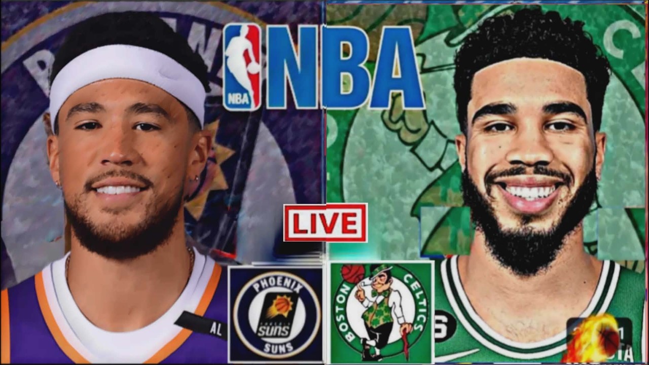 NBA LIVE: PHOENIX SUNS vs BOSTON CELTICS (LIVESCORE)