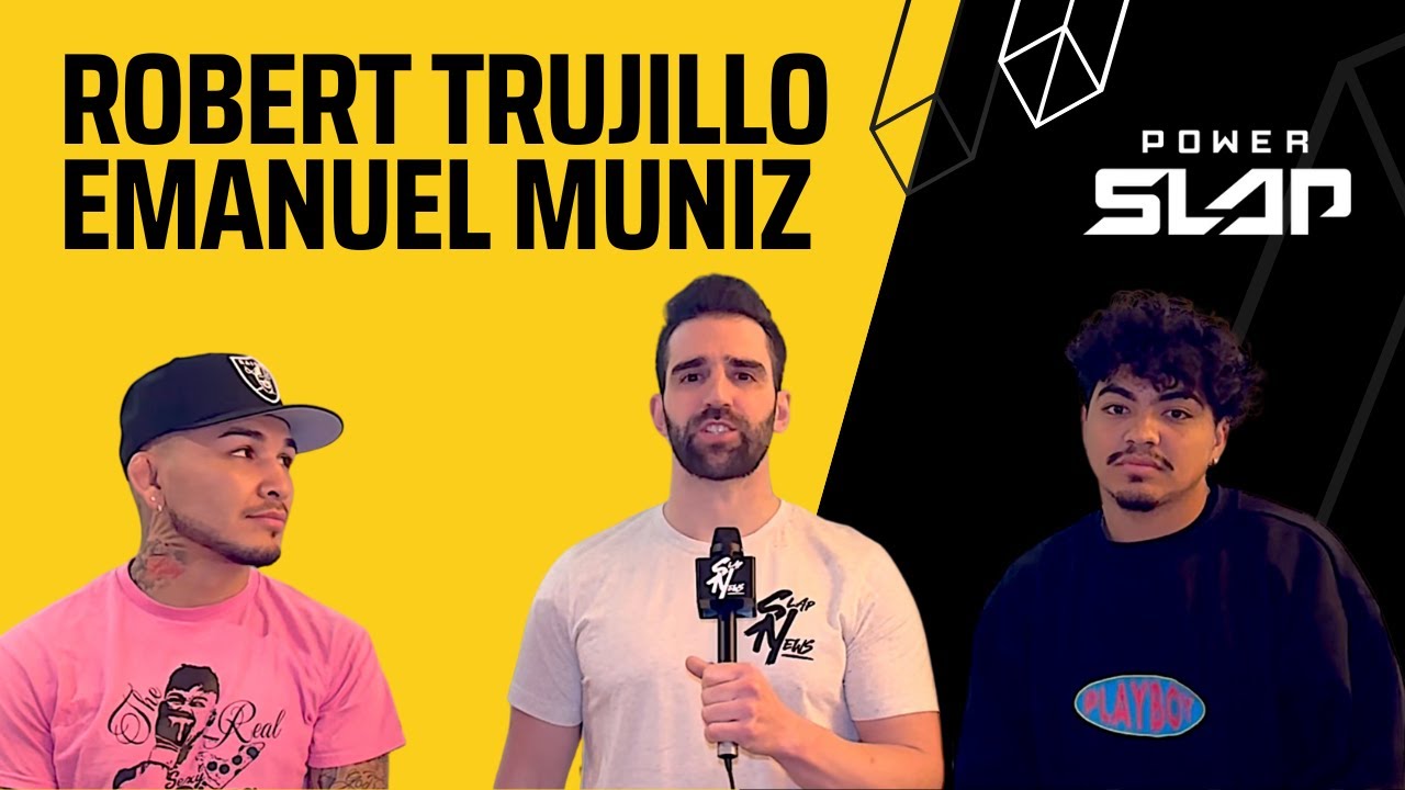 Robert Trujillo & Emanuel Muniz Pre-Fight Power Slap 1 Interview | Slap News