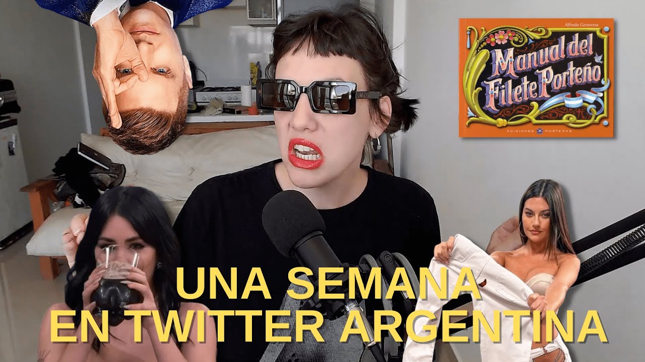 Una semana en twitter argentina ep 5
