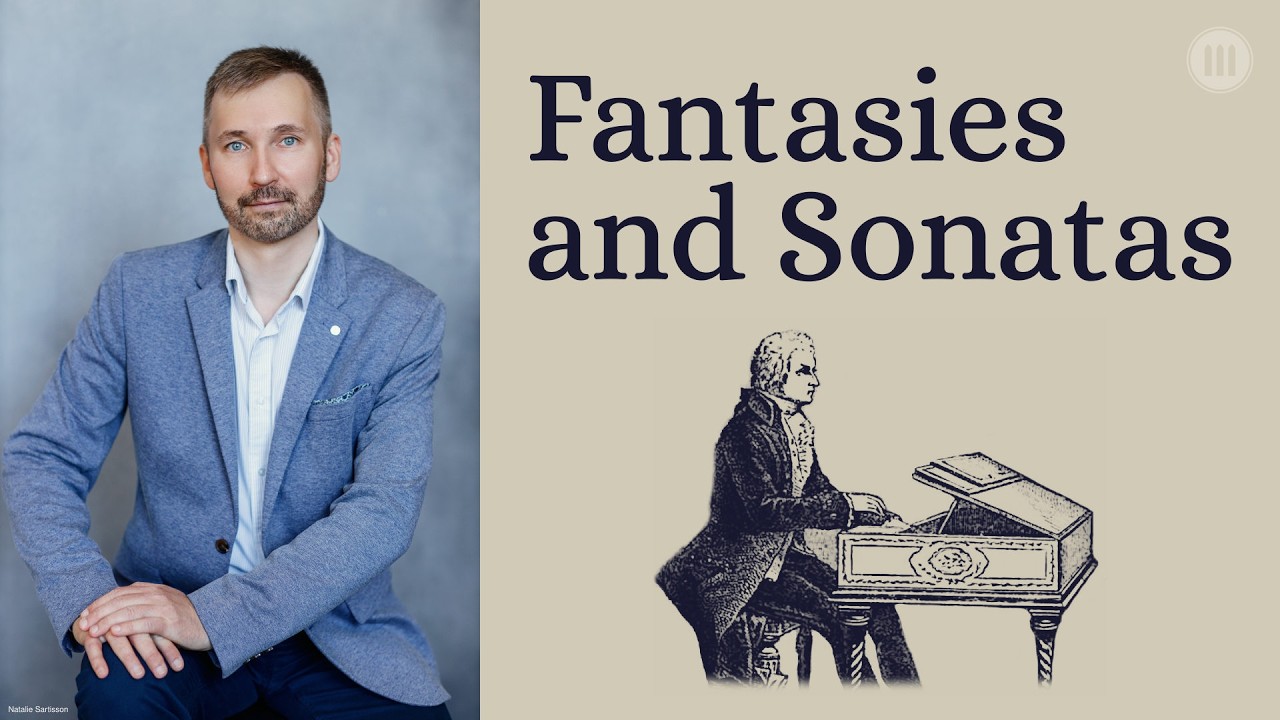 Fantasies and Sonatas