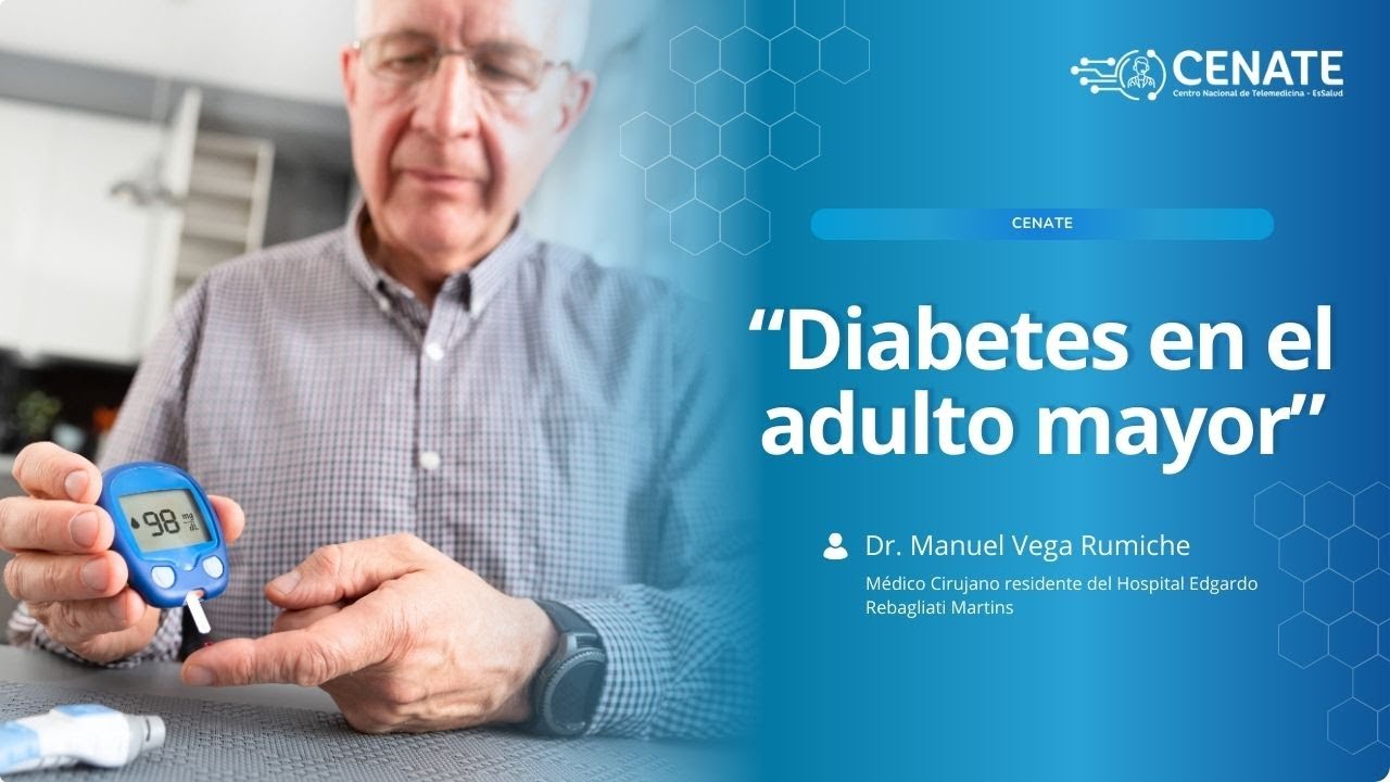 Diabetes en el adulto mayor