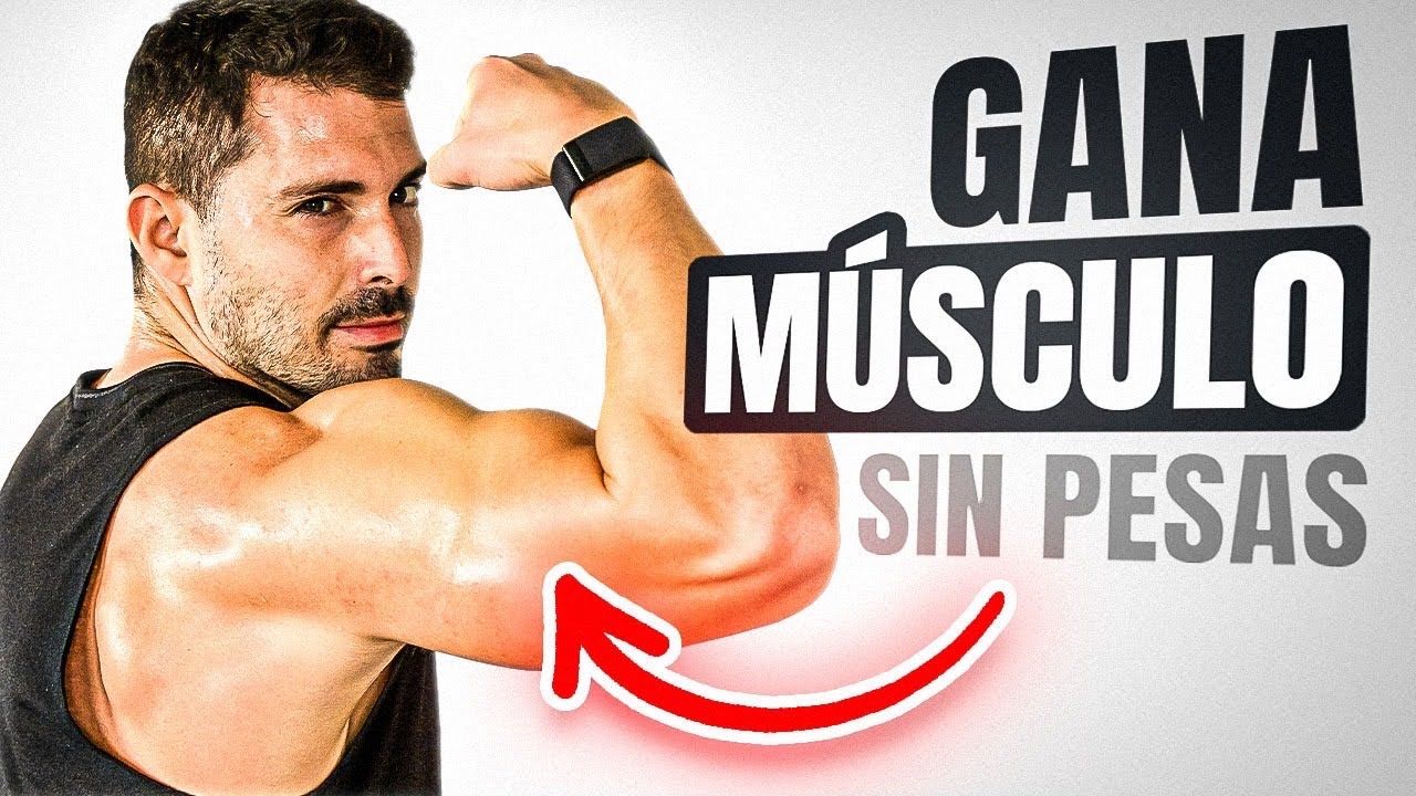💪 C&oacute;mo GANAR M&Uacute;SCULO SIN PESAS 🔥 EJERCICIOS para ENTRENAR TODO EL CUERPO  [SERGIO PEINADO]