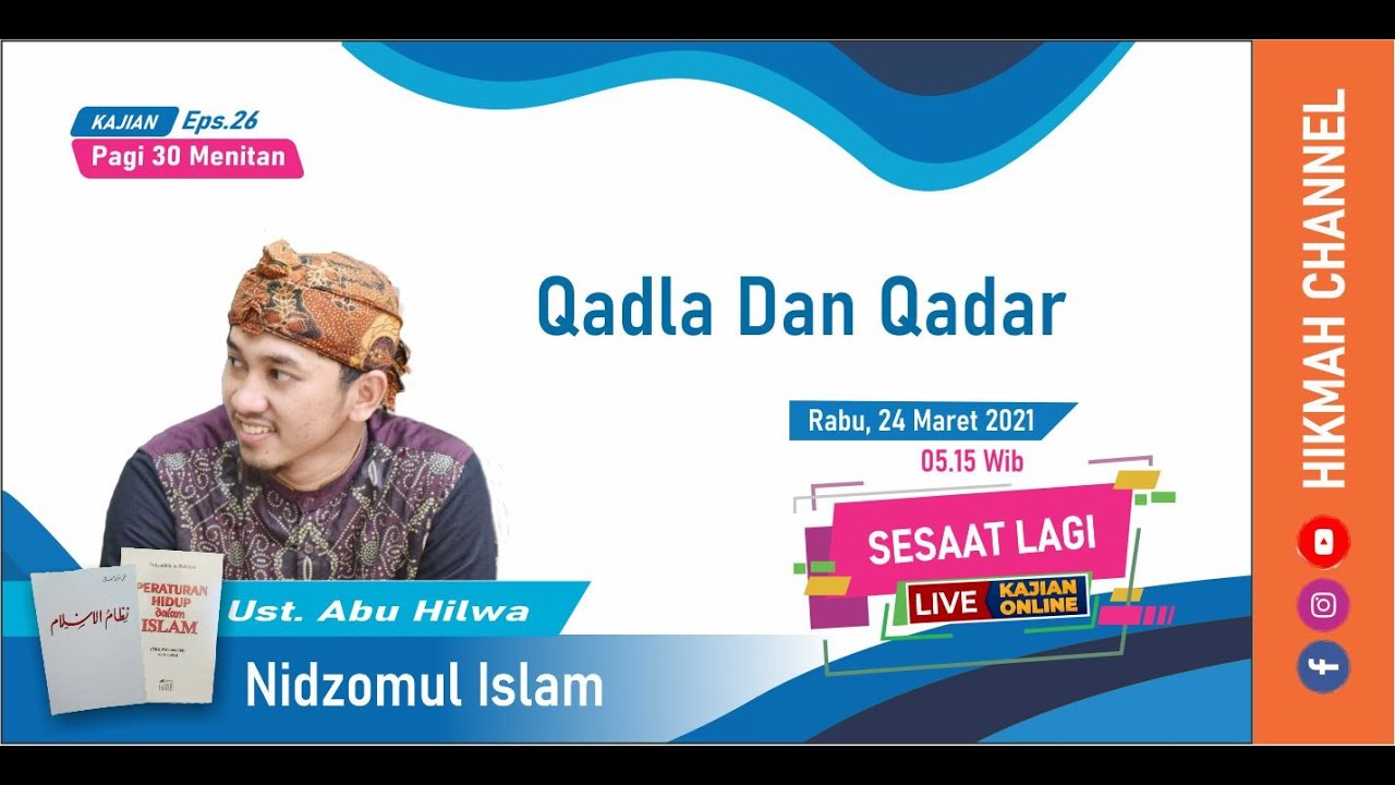 Qadla Dan Qadar [Nidzomul Islam]