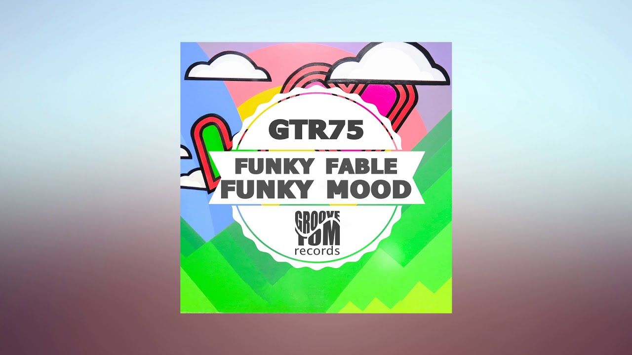 Funky Fable - Funky Mood (Tomazzo & Dirty Martin Remix) (AUDIO)
