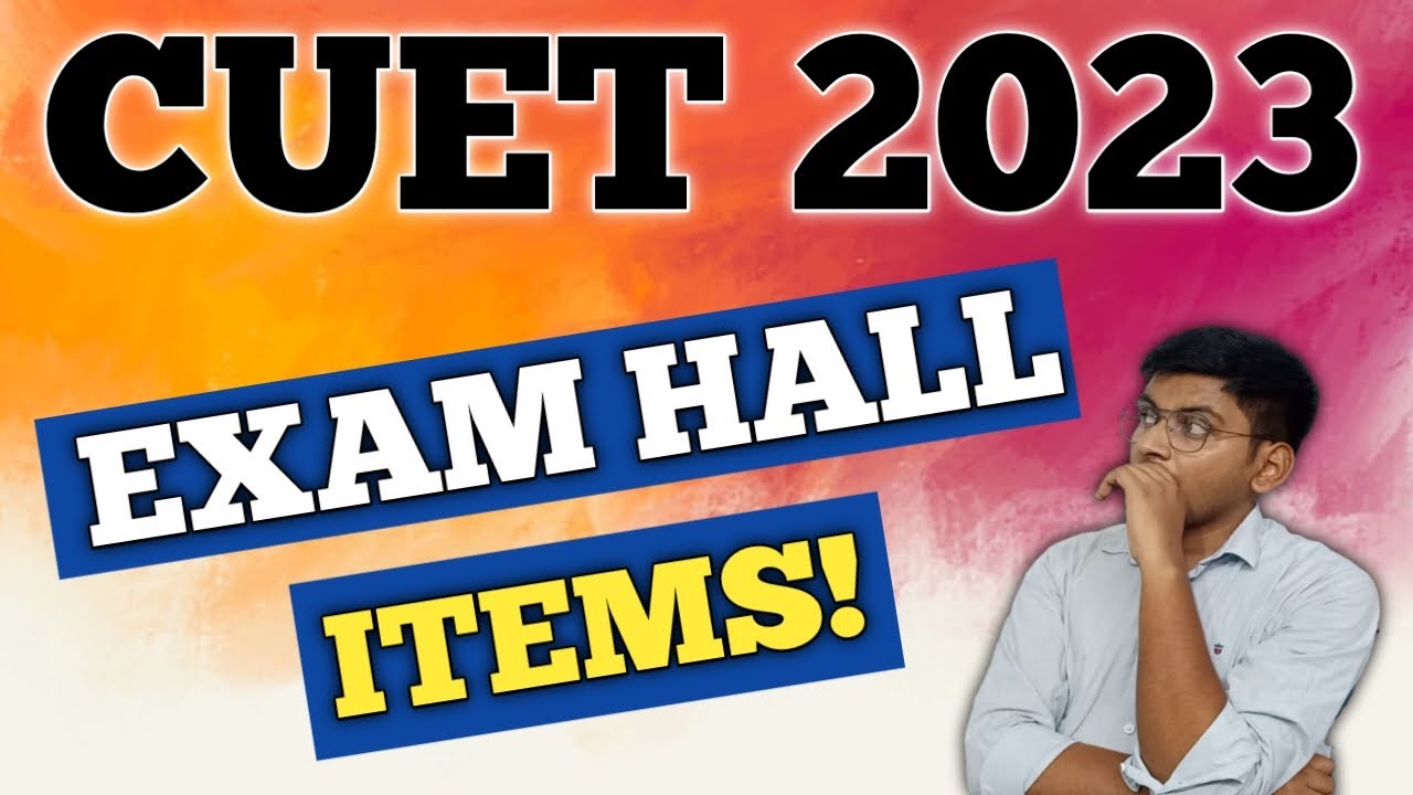 CUET EXAM HALL ME KYA LE JANA HAI | CUET DRESS CODE 2023 FOR FEMALE | CUET DRESS CODE 2023 FOR MALE