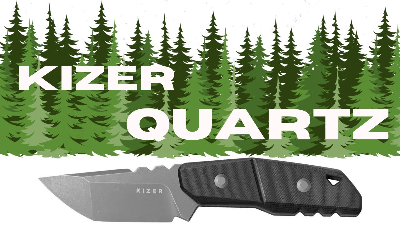 A Closer Look: Kizer Quartz