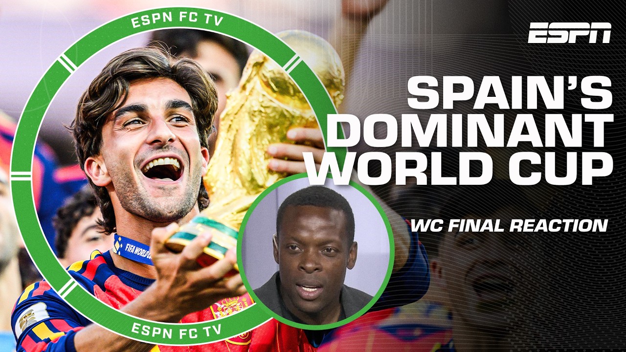 &lsquo;The most DOMINANT run EVER&rsquo; 😳 Reaction to Spain winning the 2026 World Cup | ESPN FC
