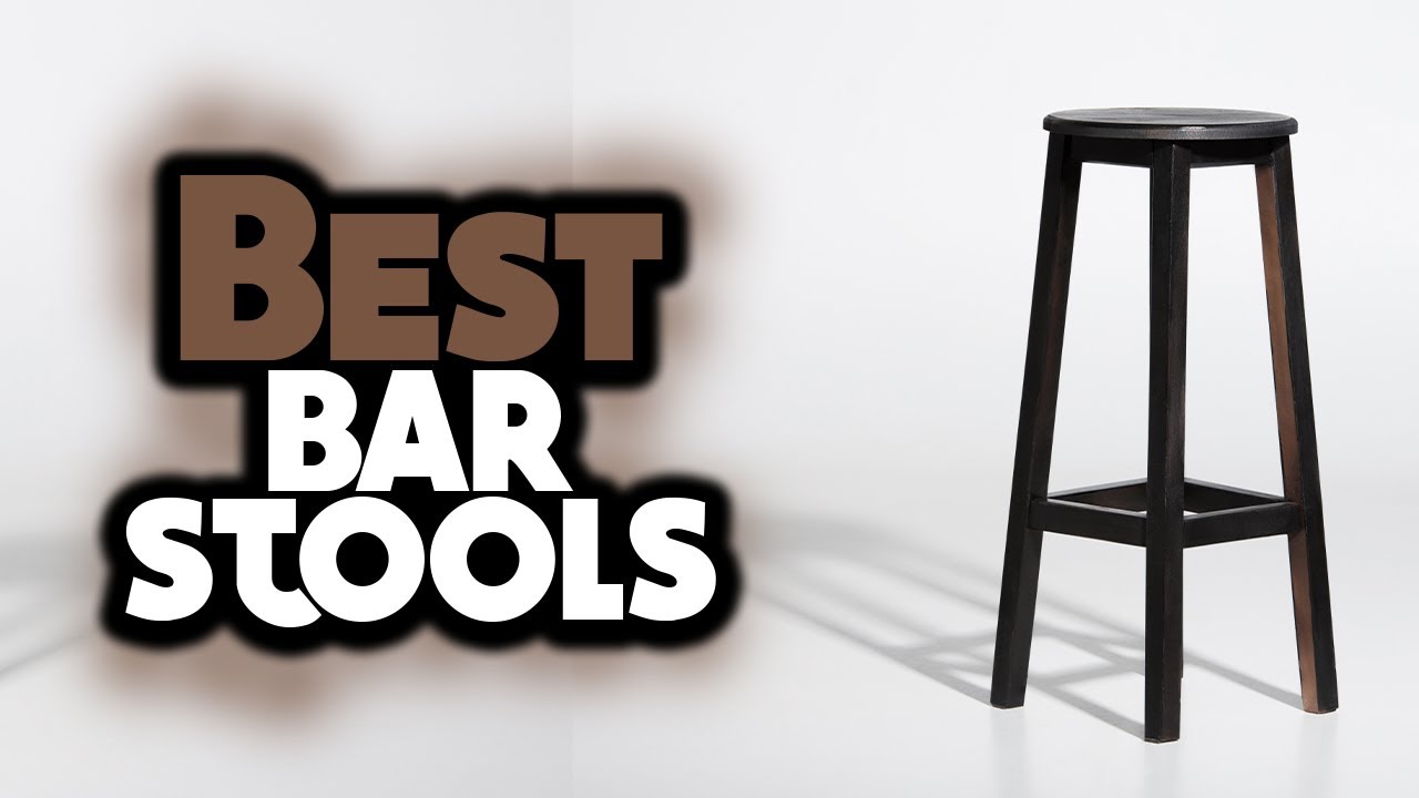 ✅ Best Bar Stools [Buying Guide]