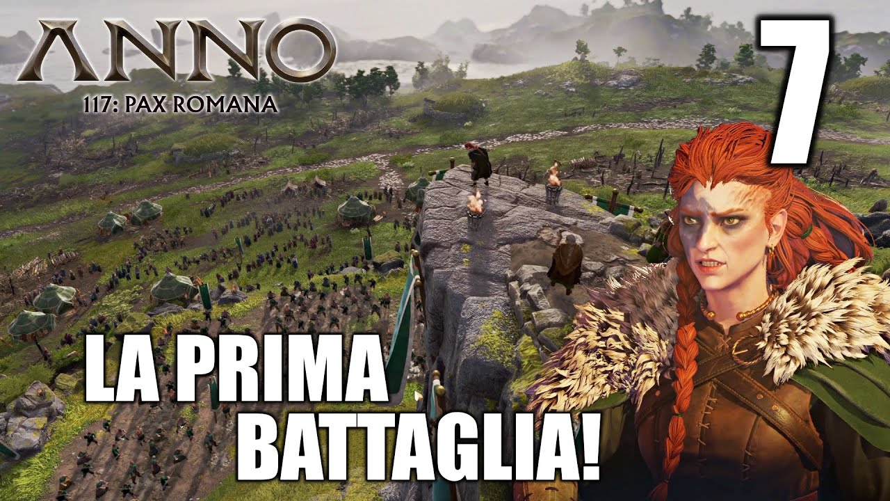 🔥 LA PRIMA BATTAGLIA EPICA! | Anno 117 Pax Romana ITA – Gameplay EP.7