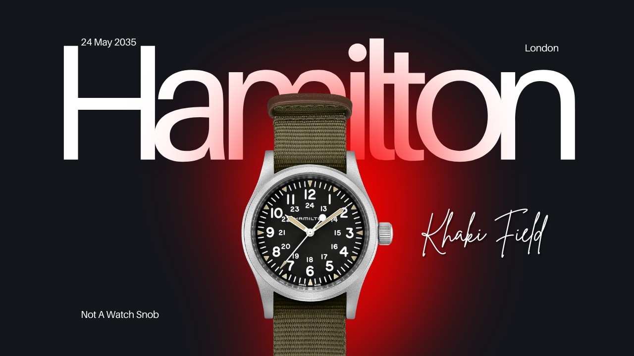 Hamilton Khaki Field - Manual Review