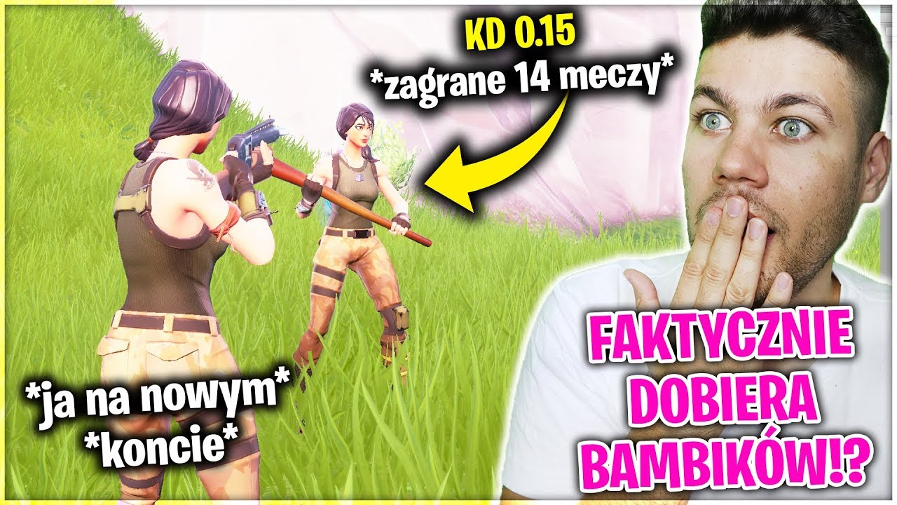 Czy na NOWYM KONCIE dobiera nam TYLKO BAMBIK&Oacute;W!? Sprawdźmy to!
