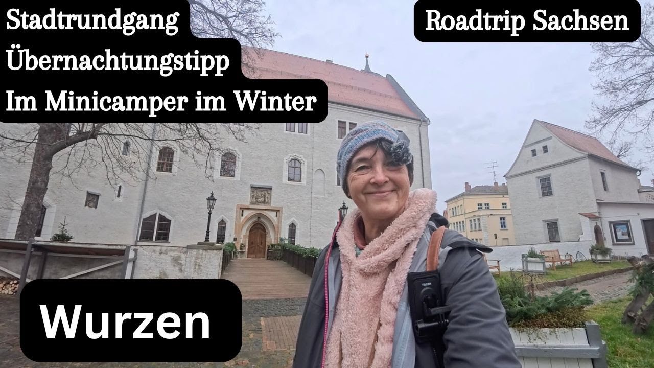 Vlog 358 Wurzen • Stadtrundgang • Roadtrip Sachsen • Stellplatz Tip • Winter im Minicamper