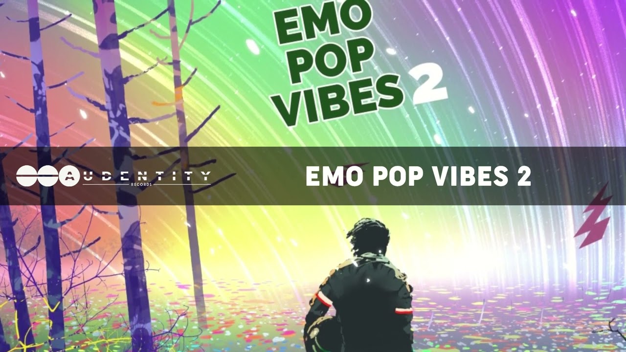 Audentity Records - Emo Vibes 2