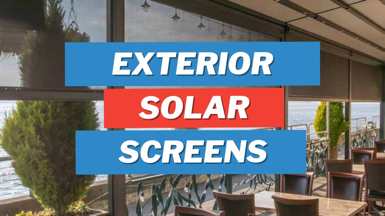 Exterior Solar Screens - Retractable Exterior Shade from Van Nuys Awning Co.