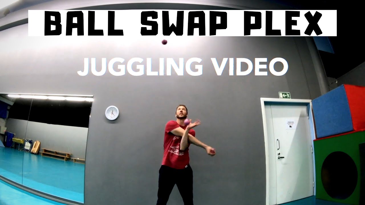Ball Swap Plex - Juggling Video