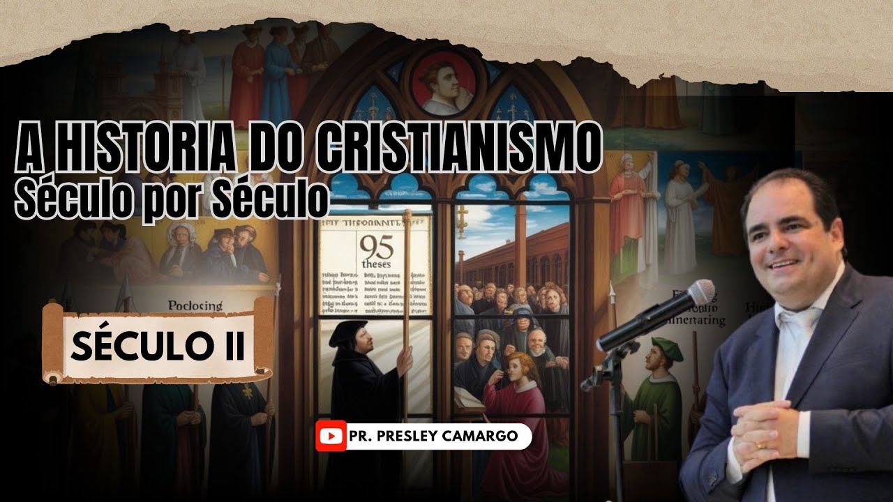 EP 01 – A História do Cristianismo no Século II - Aula Exclusiva Com o Pastor Presley Camargo