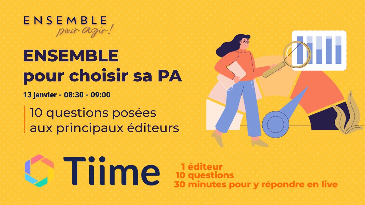 ENSEMBLE pour choisir sa PA - TIIME