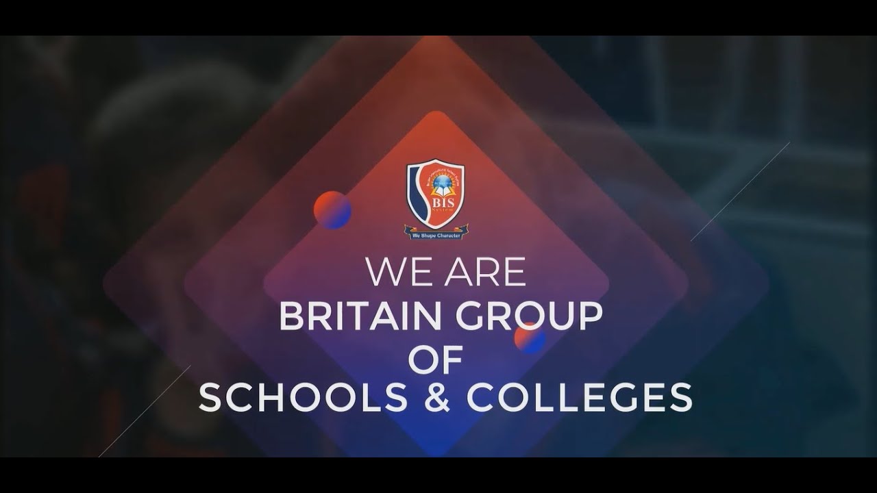 Britain Group of Schools & Colleges | TVC Ad 2020 | Full HD