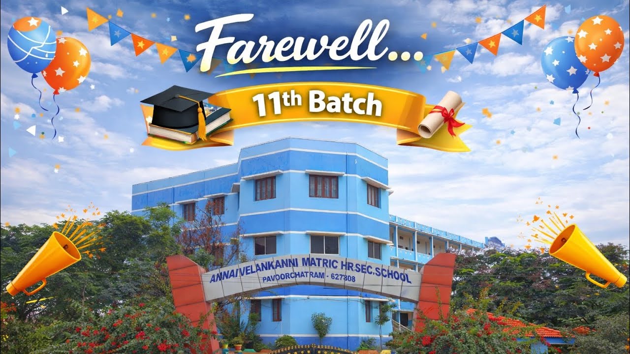 🎉 Farewell Wishes | 12th students | Annai Velankanni Matric Hr.Sec.School_Pavoorchatram