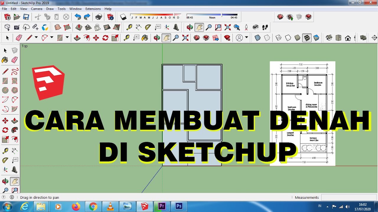 cara membuat denah rumah di sketchup