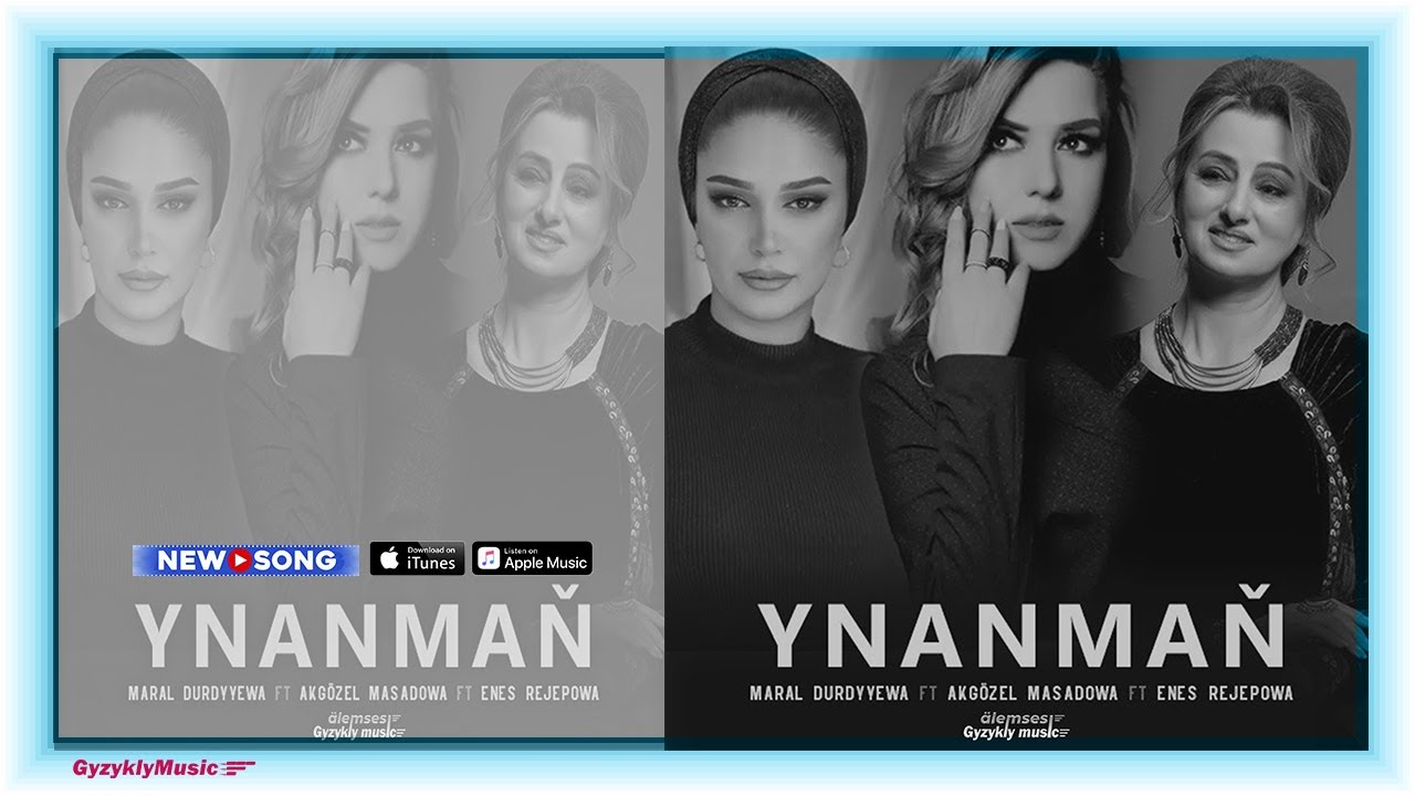 Maral Durdyyewa & Akg&ouml;zel Maşadowa & Enesh Rejepowa - Ynanmaň