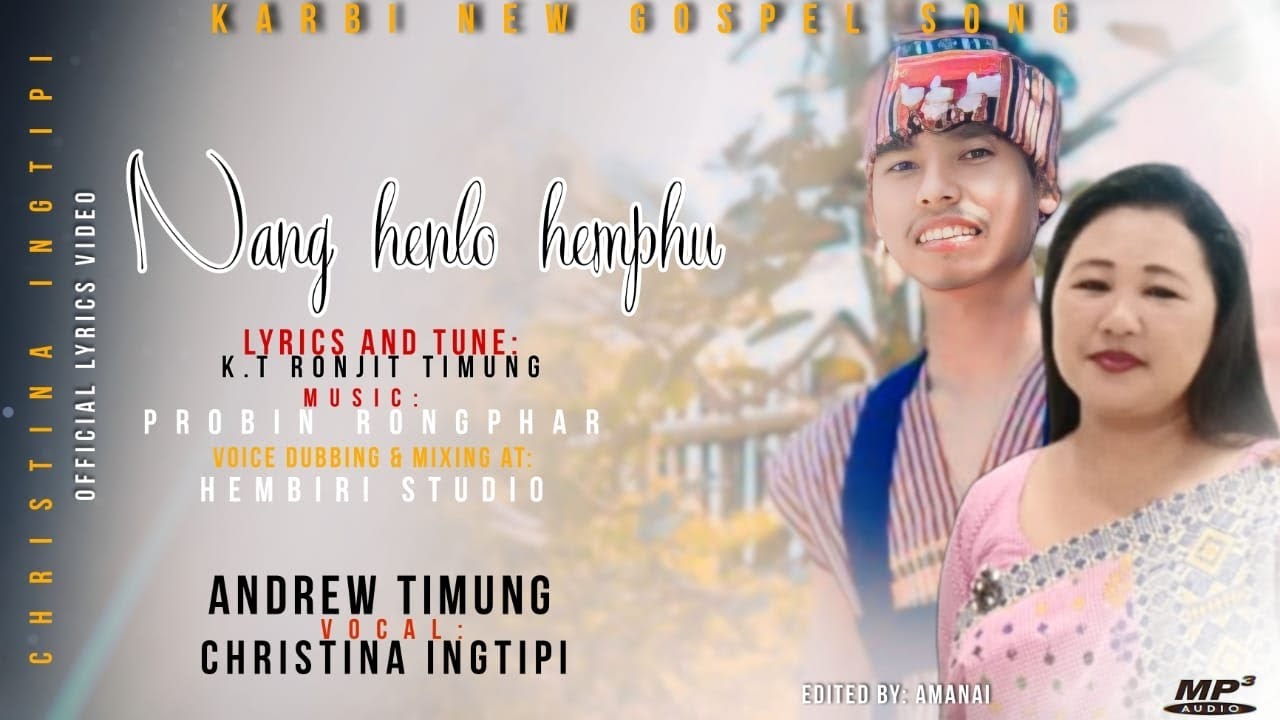 Nang hello Hemphu || New gospel song released 2024|| Andrew Timung & Christina Ingtipi