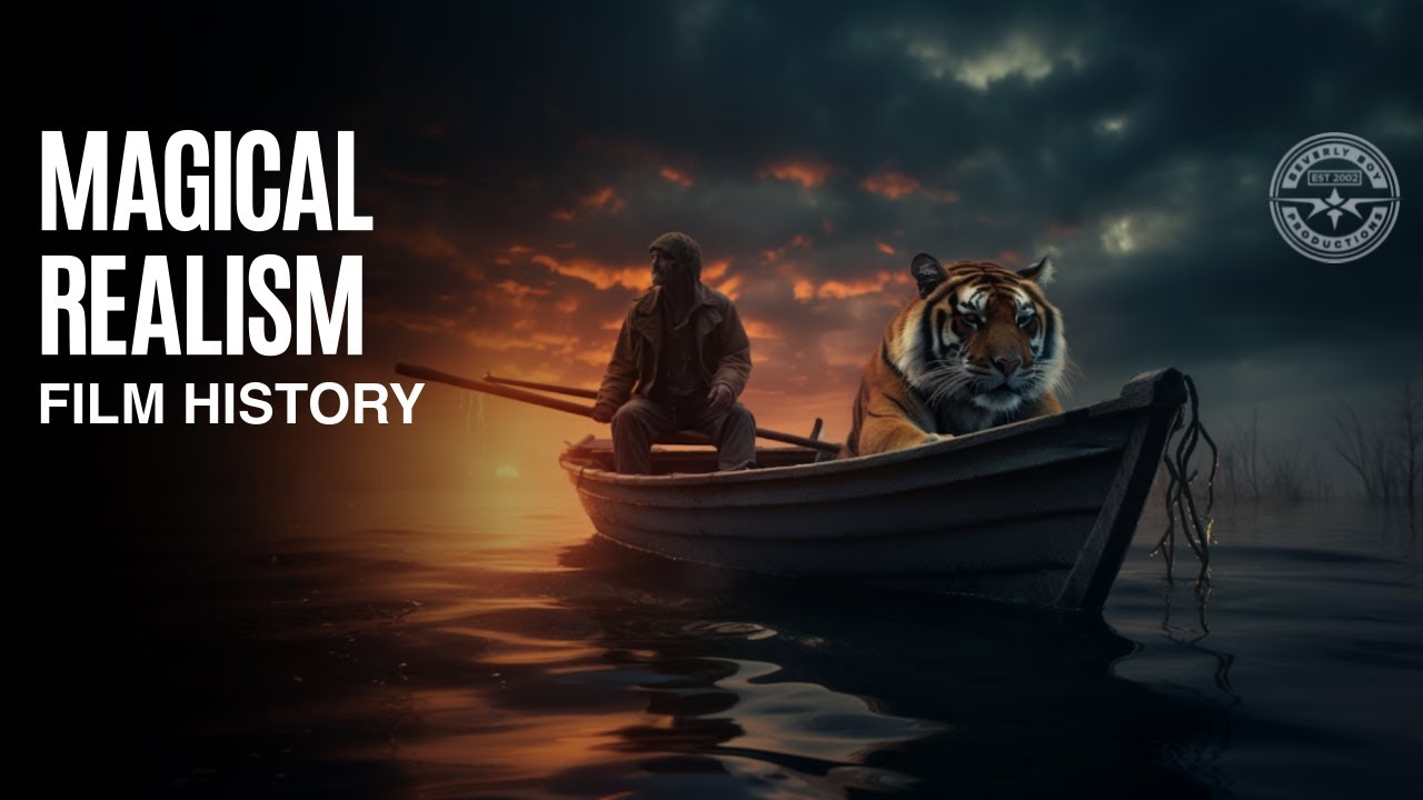 THE HISTORY OF MAGICAL REALISM IN FILM