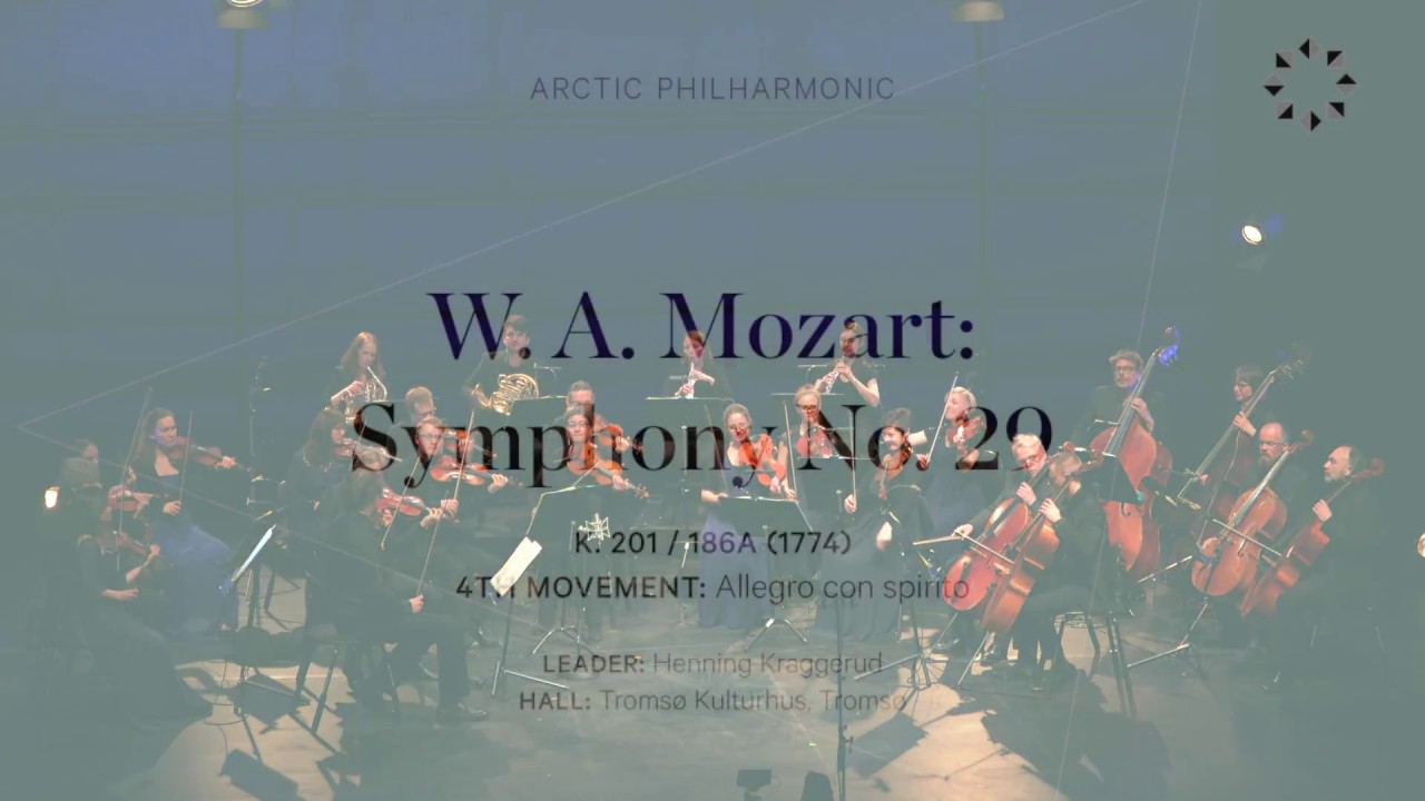 MOZART - Symphony No. 29, K.201/186a -  IV: Allegro con spirito