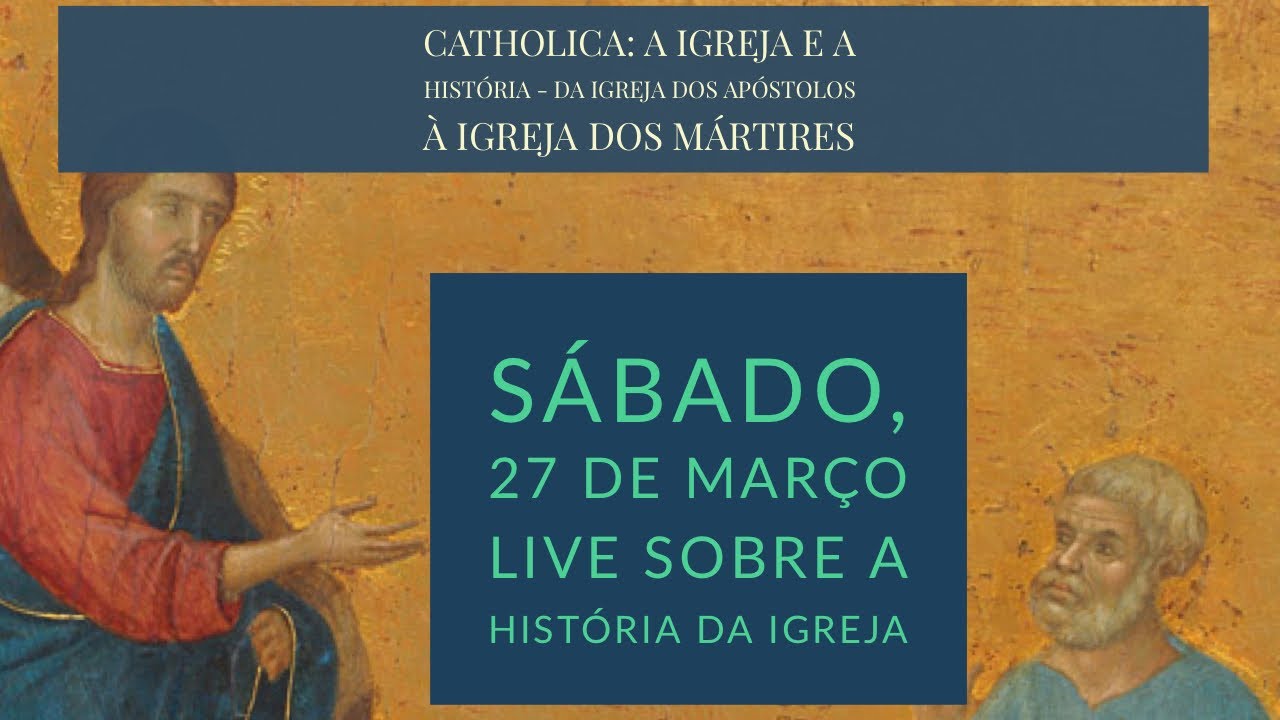 Convite para a live sobre a história da Igreja