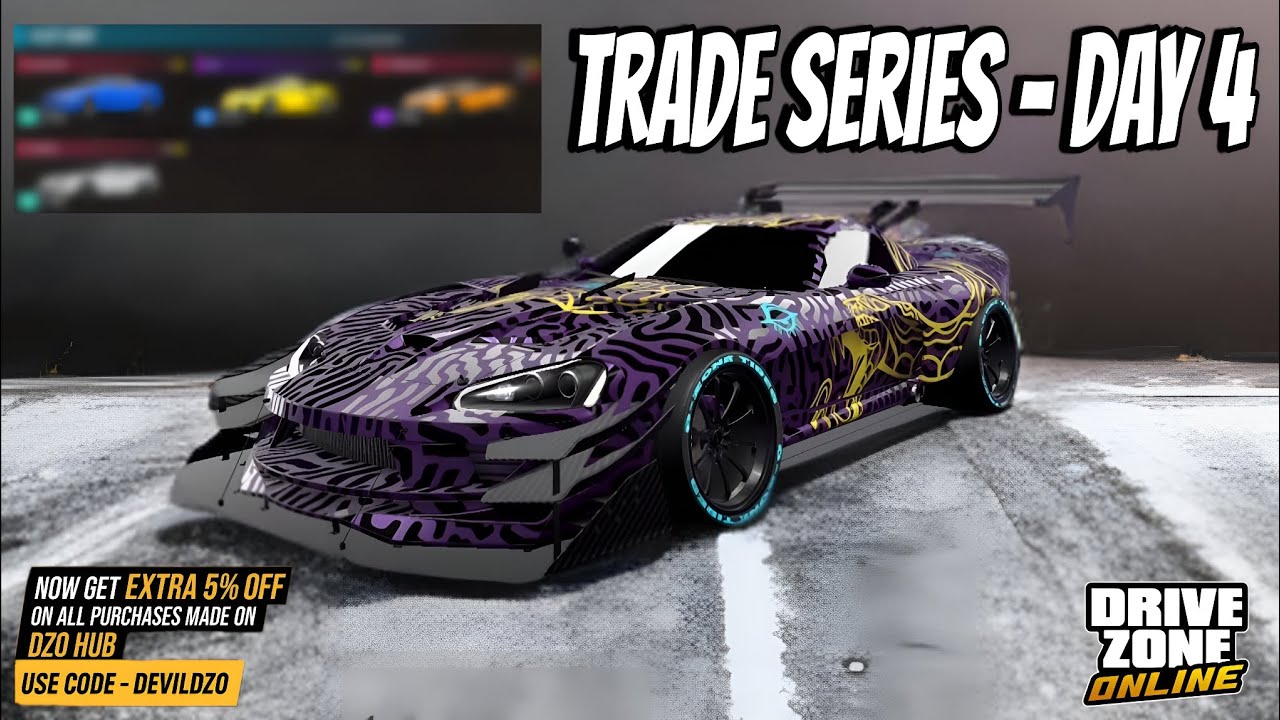 Drive Zone Online: Trade Series - Day 4 !! @DriveZoneOnline @Devils2999 