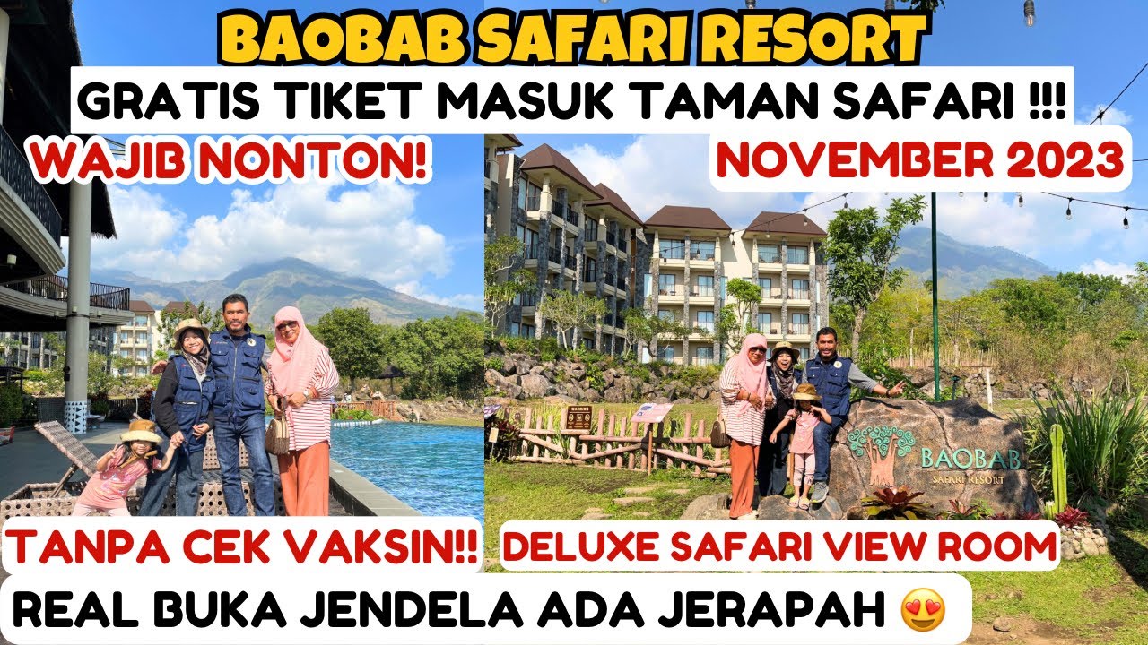 BAOBAB SAFARI RESORT | REVIEW BAOBAB SAFARI RESORT TERBARU 2023 | TAMAN SAFARI 2 JATIM
