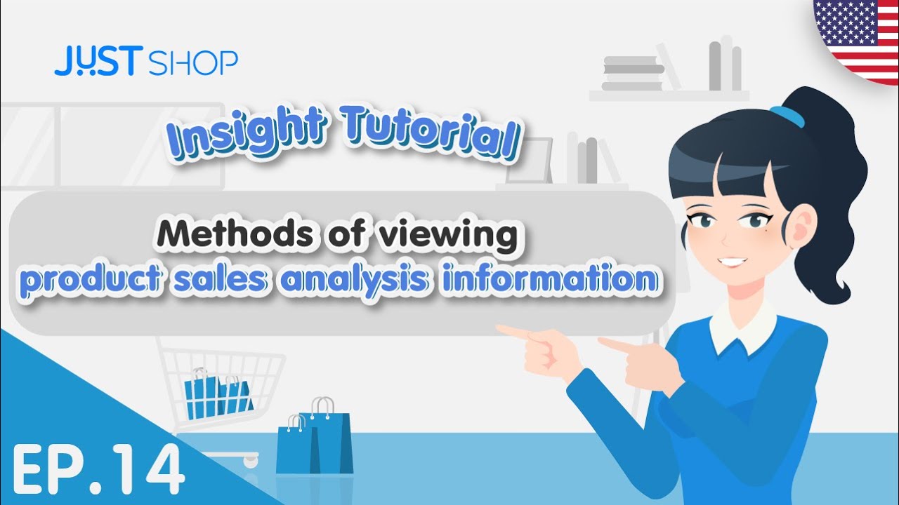 [JUST Shop Insight Tutorial] EP.14/15 Methods of viewing product sales analysis information | EN